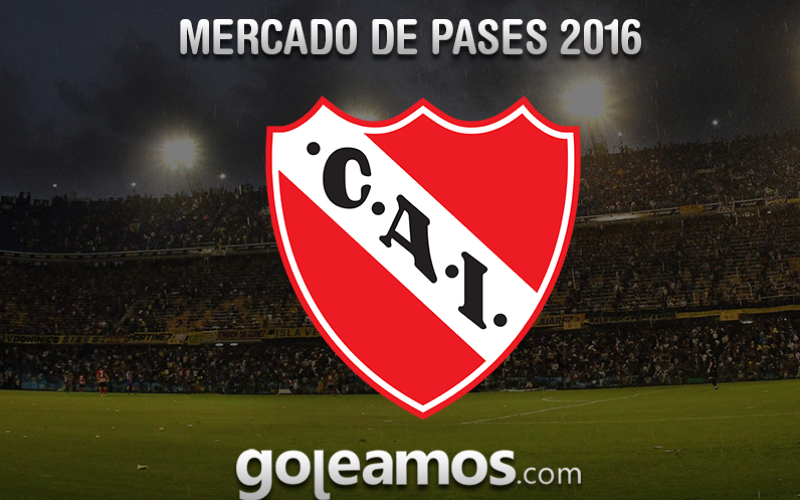 Mercado de Pases 2016: Independiente